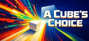 A Cube's Choice
