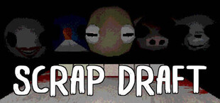 Scrap Draft