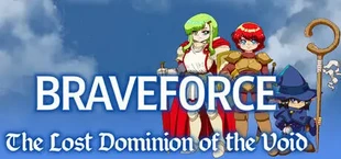 Braveforce: The Lost Dominion of the Void