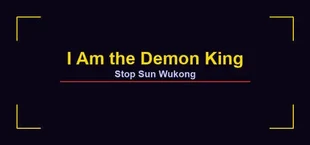 I Am the Demon King: Stop Sun Wukong