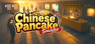 Chinese Pancake Simulator