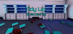 Tidy Up: Spaceship