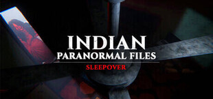 Indian Paranormal Files - Sleepover