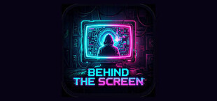 Behind the Screen