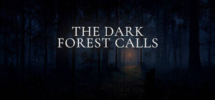 The Dark Forest Calls