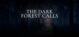 The Dark Forest Calls
