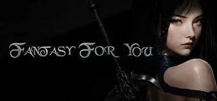 Fantasy For You