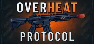 OVERHEAT PROTOCOL