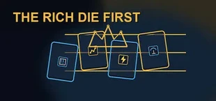 The Rich Die First