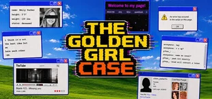 The Golden Girl Case