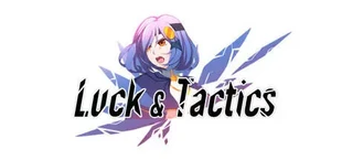 Luck & Tactics