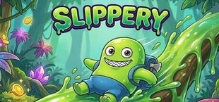 Slippery