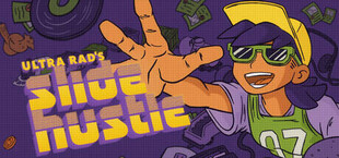 Ultra Rad's Slide Hustle