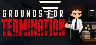 Grounds For Termination