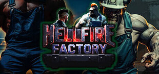 Hellfire Factory
