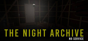 The Night Archive - No Service