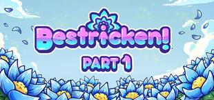 Bestricken Part 1