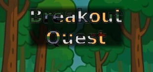 BreakoutQuest