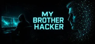 My Brother Hacker