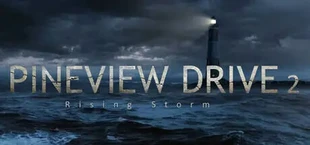 Pineview Drive 2 - Rising Storm