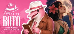 Detective Boto: Belle Memoir