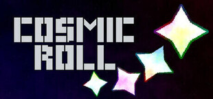 Cosmic Roll