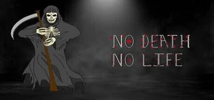 No Death No Life