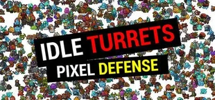 Idle Turrets Pixel Defense