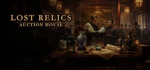 遗珍拍卖所 Lost Relics Auction House