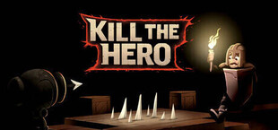Kill The Hero