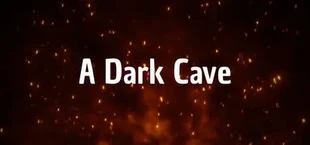 A Dark Cave
