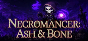 Necromancer: Ash & Bone