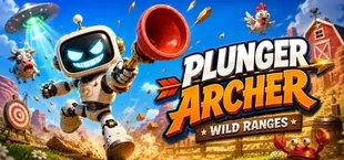 Plunger Archer: Wild Ranges
