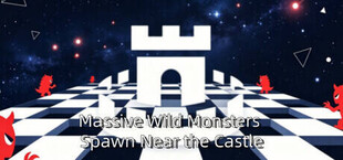 Massive Wild Monsters Spawn Near the Castle