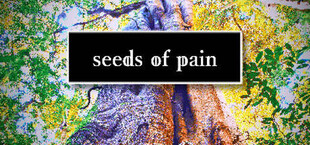 Seeds of Pain
