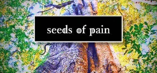 Seeds of Pain