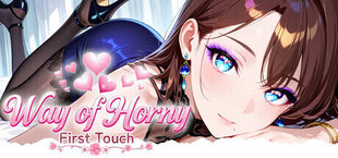 Way of Horny: First Touch