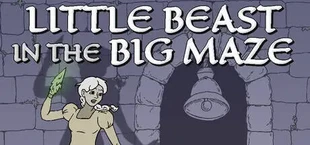 Little Beast in the Big Maze