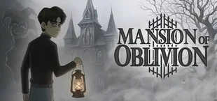 Mansion of Oblivion