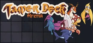 Tamer Deck Arena