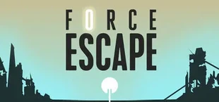 Force Escape