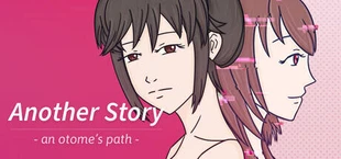 Another Story - an otome's path