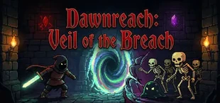 Dawnreach: Veil of the Breach