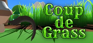 Coup de Grass