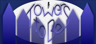 Towers to Be