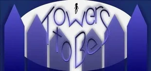 Towers to Be
