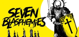 Seven Blasphemies