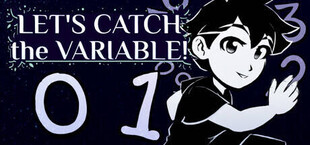 Let's Catch the Variable!