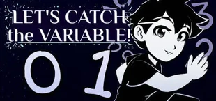 Let's Catch the Variable!