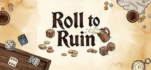 Roll to Ruin
